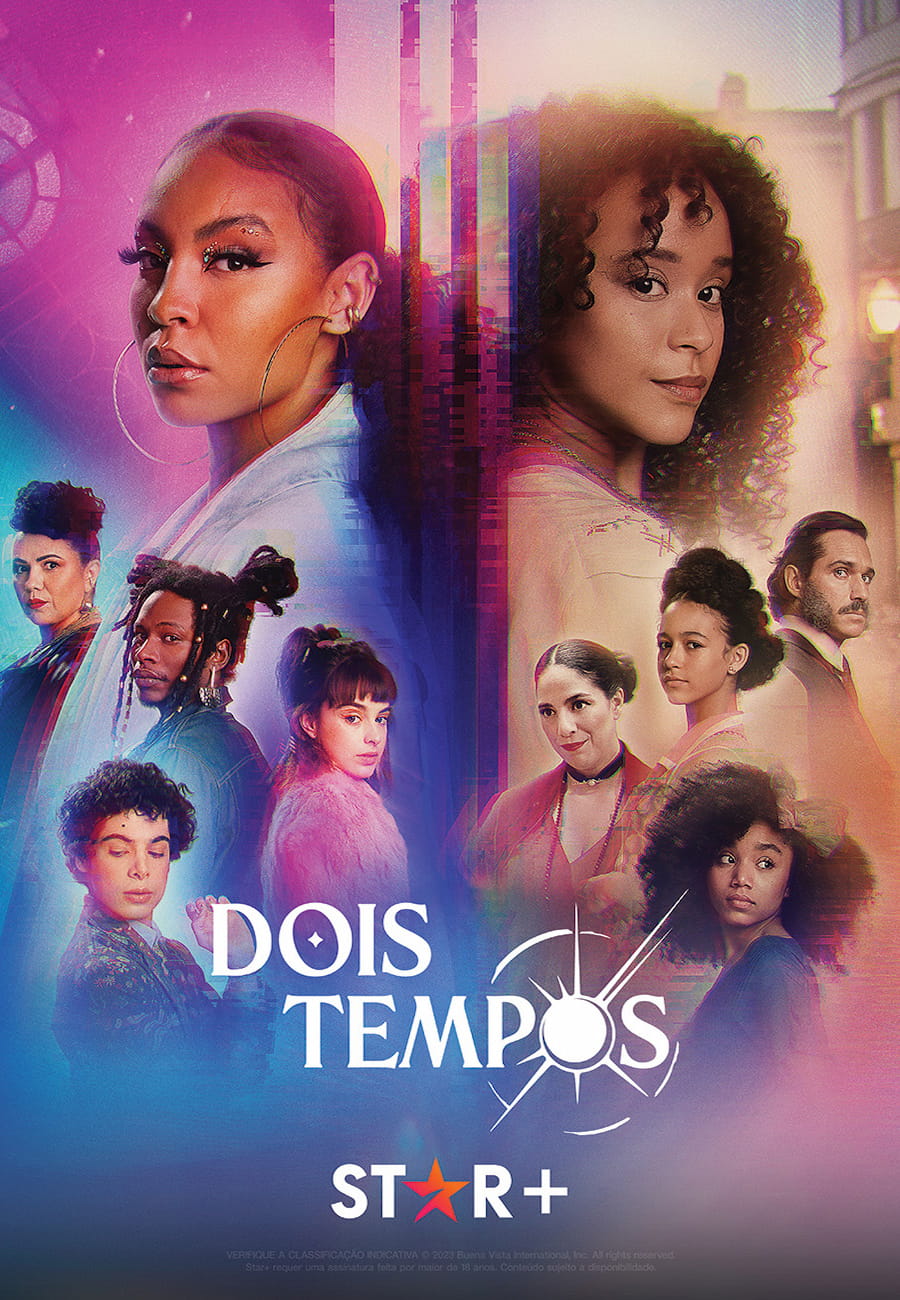DOIS TEMPOS – CineFilm – Disney +, Série, 2022